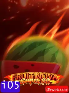 Descubra o Mundo de FruitNovaSuper60 com a Palavra-chave i05